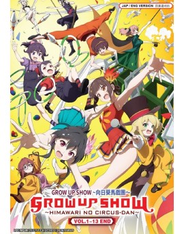 ENG DUB * GROW UP SHOW ~HIMAWARI NO CIRCUS-DAN VOL.1-13 END 